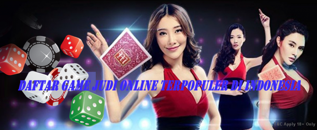 Daftar Game Judi Online Terpopuler di Indonesia